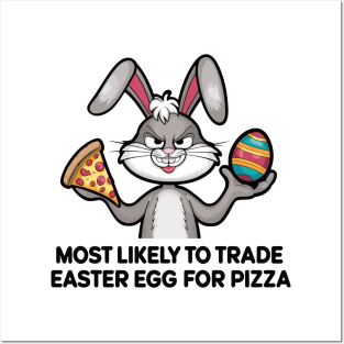 Pizza-Loving Bunny Easter Egg Trade-Off Design Posters and Art